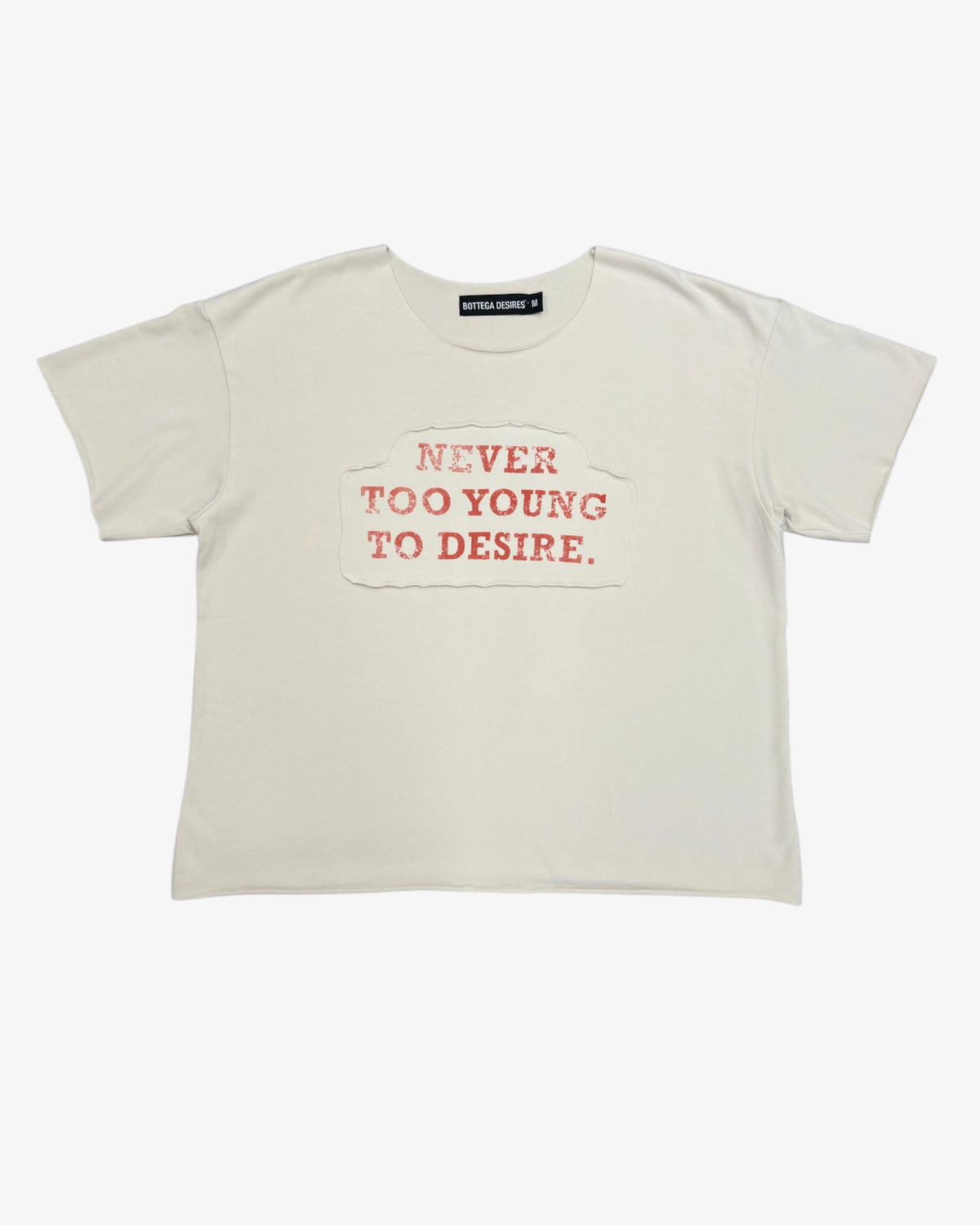 Never Too Young Tee